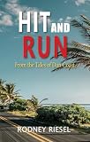 Hit and Run (From the Tales of Dan Coast Book 25)