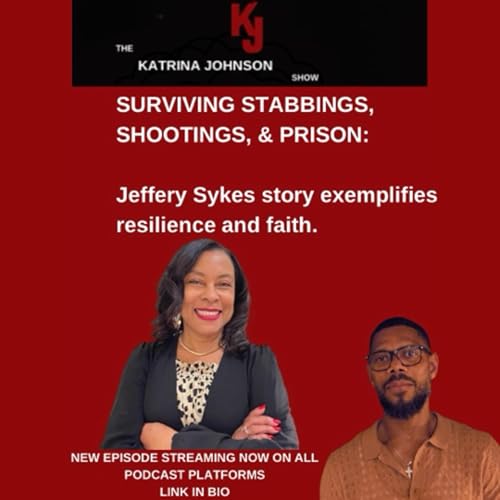 Page de couverture de SURVIVING STABBINGS, SHOOTINGS and PRISON:Jeffery Sykes’s Story is one of resiliency and faith.