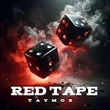  Red tape [Explicit]