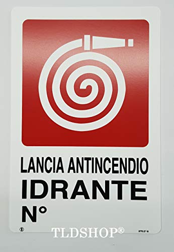 Cartelli Segnaletici Divieto Antincendio - Lancia Antincendio Idrante N 250x310 Mm 20177x - Foto 5