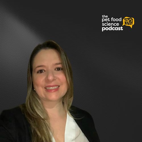 Dr. Thaila Putarov: Palatability Powered by Yeast | Ep. 151