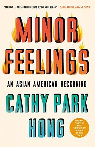 Minor Feelings: An Asian American Reckoning #TOP14
