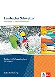  Lambacher Schweizer für die Fachhochschulreife: Trainingsheft Prüfungsvorbereitung mit Lösungen