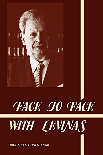 Face to Face with Levinas (Philosophy (Dis))