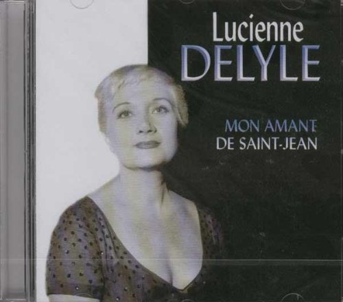 Lucienne Delyle'. (The French Singer Performs 20 Titles Incl. Nuages Mon Amant De Saint Jean [Audio CD] VARIOUS ARTISTS