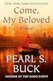 Come, My Beloved: A Novel