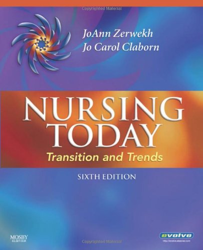 Nursing Today: Transition and Trends