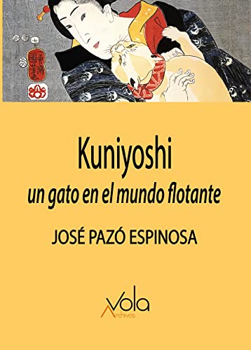 Kuniyoshi. Un gato en el mundo flotante (VOLA) ⭐