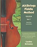  AltStrings Fiddle Method for Violin (Original Key), Second Edition, Book 1