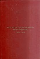 Cleft Palate and Its Associated Speech Disorders (McGraw-Hill series in speech) 0070692432 Book Cover