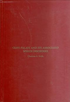Hardcover Cleft Palate and Its Associated Speech Disorders Book