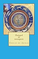 Huesped de Intemperie 1511590890 Book Cover