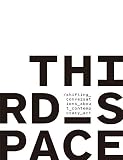 Third Space: Shifting Conversations About Contemporary Art (BIRMINGHAM MUSE)