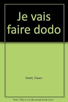Board book Je vais faire dodo Book