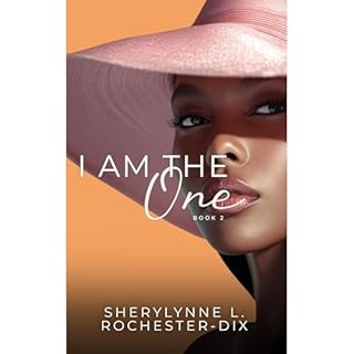 I am The One Audiolibro Por Sherylynne L. Rochester-Dix arte de portada