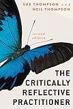 The Critically Reflective Practitioner