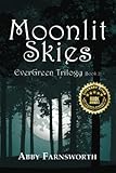 Moonlit Skies (EverGreen Trilogy)