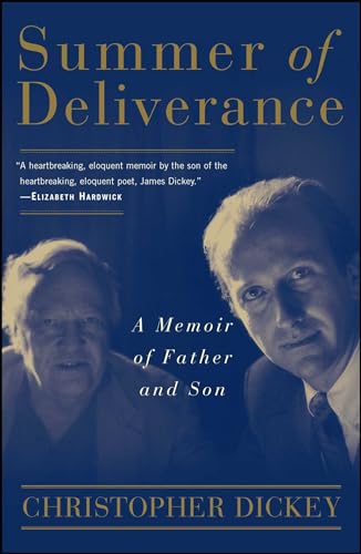 Summer of Deliverance: A Memoir of Father and Son