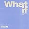 What if -Japanese ver.- / NiziU
