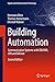 Building Automation: Communication systems with EIB/KNX, LON and BACnet (Signals and Communication Technology)