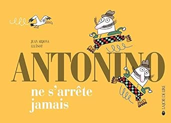 Antonino ne s'arrête jamais