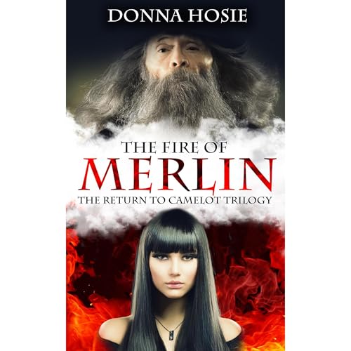 The Fire of Merlin by Donna Hosie episode artwork