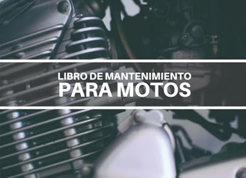 Libro de Mantenimiento para Motos: Registro de mantenimiento y reparación de motocicletas - 20,96 cm x 15,24 cm, 101 páginas - Páginas prefabricadas ... su moto - Adecuado para todos los fabricante.