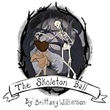 The Skeleton Ball