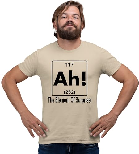 Medium Sand Ah! The Element of Surprise Funny Science Nerd Geek T-Shirt