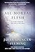 All Mortal Flesh