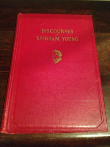 Discourses of Brigham Young B0017ODKVE Book Cover