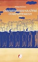 Comment disparaître complètement 2956123726 Book Cover