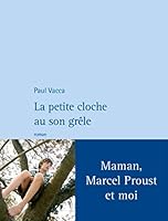 La petite cloche au son grêle 2848761121 Book Cover