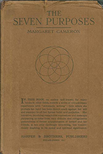 The Seven Purposes: An Experience in Psychic Ph... B000WS799A Book Cover