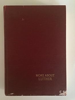Hardcover More About Luther, Volume 2 Book