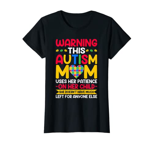 Mujer This Autism Mom Uses Her Patience - Womens Autism Awareness Camiseta