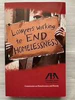 Lawyers Working to End Homelessness 1590316908 Book Cover