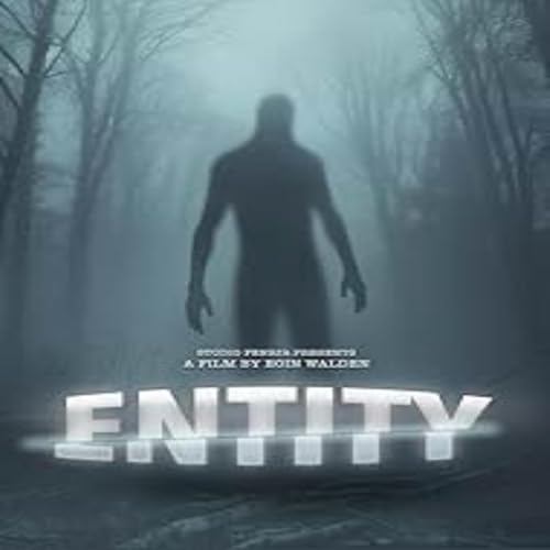 Entity (2025) Movie Review Podcast Por  arte de portada