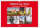 Volkach am Main (Wandkalender 2023 DIN A3 quer), Calvendo Monatskalender - Hans Will 
