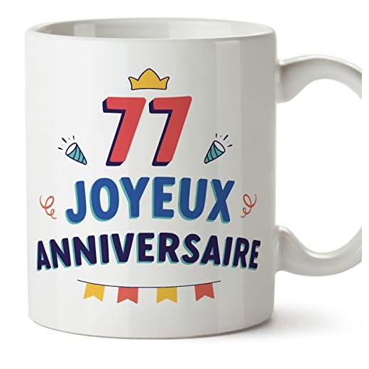 MUGFFINS Tazas 77 Cumpleaños - En Francés - Joyeux anniversaire! - 11 oz / 330 ml - Regalo original y divertido