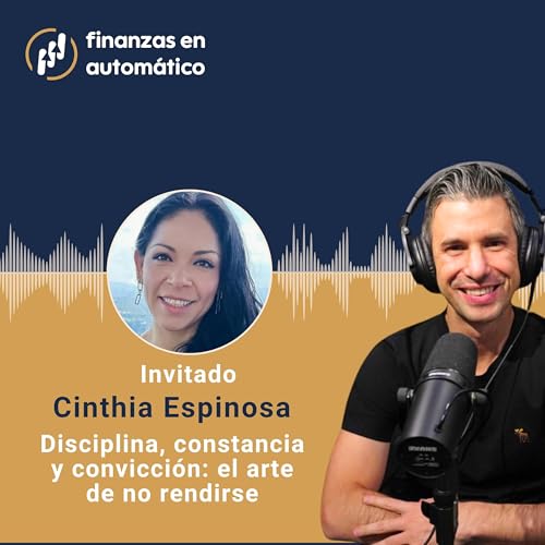 Ep.45 - Disciplina, constancia y convicci&oacute;n: el arte de no rendirse