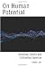 On Human Potential