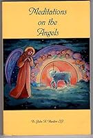 Meditations on the Angels 1931101116 Book Cover