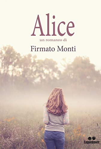 Firmato Monti – Alice (2020)