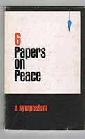 6 Papers on Peace (A Symposium) B000QDPUB0 Book Cover