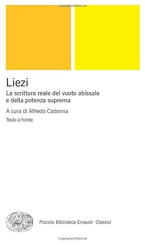 Liezi: La scrittura reale del vuoto abissale e della potenza suprema