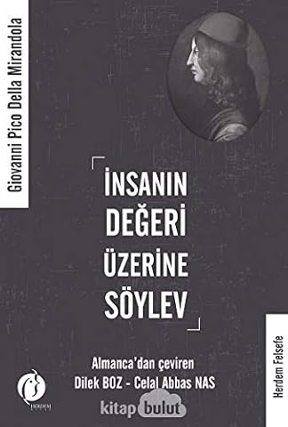 Insanin Degeri Üzerine Söylev