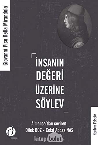 Insanin Degeri Üzerine Söylev