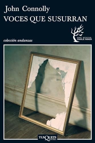 Voces que susurran (Andanzas: Detective Charlie Parker / Adventures: Charlie Parker Series) (Spanish Edition)