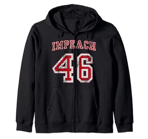 Impeach 46 Joe Biden Republican Conservative Anti-Biden Sudadera con Capucha
